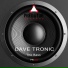 Dave Tronic