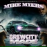 Mike Myers feat. Twannie Fresh, IGS