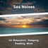 Relaxing Music, Ocean Sounds, Nature Sounds