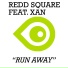 Redd Square Feat. Xan