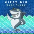 Zippy Kid