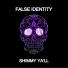 False Identity