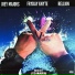 Joey Majors feat. Fryday Knyte, Rellion
