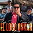 Sin Miedo, El Loco Oscar