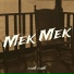 meK meK