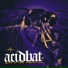 Acidbat