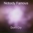 Nobody Famous
