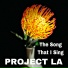 PROJECT LA