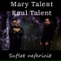 Mary Talent, Raul Talent