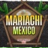 Mariachi Mexico