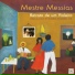 Mestre Messias feat. Yuri Popoff
