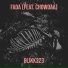 Blikk223 feat. Chowdaa