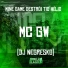 MC GW, Dj Negresko