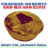 Grandad Roberts And His Son Elvis