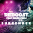 Reboost feat. Ellen Freij