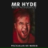 Mister Hyde Rock Patagónico