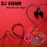 Dj chan