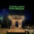 Tunnel Vision Pipe Dream feat. Go Go Gonzo Flow