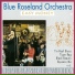 Blue Roseland Orchestra