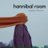 Hannibal Room