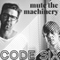 Mute the Machinery