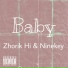 Zhorik Hi, Ninekey