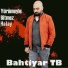 Bahtiyar Tb