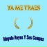 Mayelo Reyes Y Sus Compas