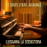 Luisanna La Seductora feat. juliana
