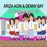 Denny Bay, Ariza Acin