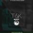 El Triangulo Estudio, T&K