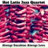 Hot Latin Jazz Quartet