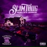 Slim Thug feat. OTB Fastlane