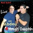Cheb Abdou, Houari Dauphin
