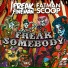Fatman Scoop, Freak Fineman