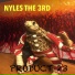 Nyles The 3rd