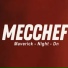 MECCHEF, Maverick, Night