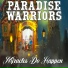 PARADISE WARRIORS