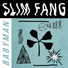 Slim Fang