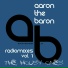 Aaron the Baron feat. Sanne Gutt feat. Sanne Gutt