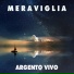 Argento Vivo