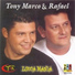 Tony Marco & Rafael