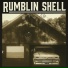 Rumblin Shell