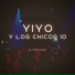 Yiyo y Los Chicos 10