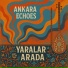 Ankara Echoes