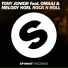 Tony Junior feat. Melody Noel, Omaaj