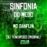Mc Danflin, DJ TENEBROSO ORIGINAL