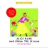 Alice Babs med Lilleba, Titti och Lasse
