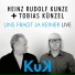 Heinz Rudolf Kunze & Tobias Künzel