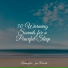 Sleep Tight, Chillout Lounge, Regengeräusche